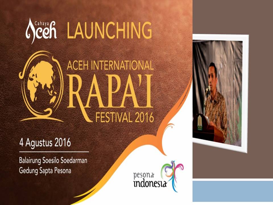 Pemprov Aceh Launching Aceh International Rapa’i Festival di Jakarta