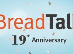 Anniversary Ke-19, BreadTalk Persembahkan Promo Istimewa Bagi BreadTalk Lovers